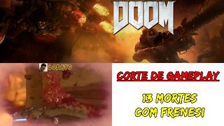 [CORTE] DOOM (2016) - 13 mortes com Frenesi