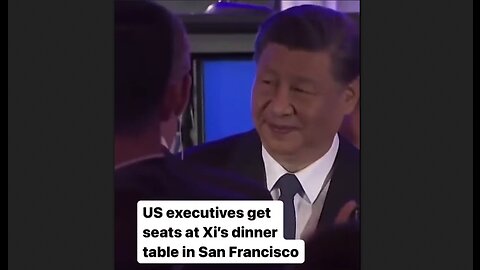 U.S. Business Executives Got Seats At Xi's Dinner Table In San Francisco