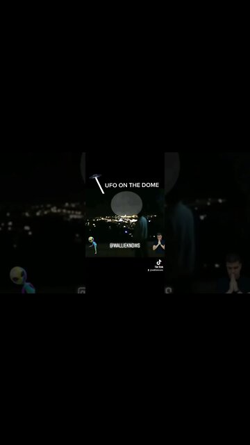 UFO ON THE DOME