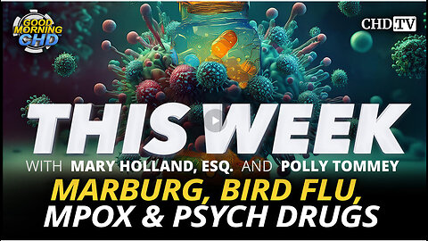 Marburg, Bird Flu, MPox & Psych Drugs