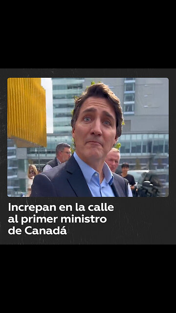 Justin Trudeau es confrontado por un ciudadano descontento