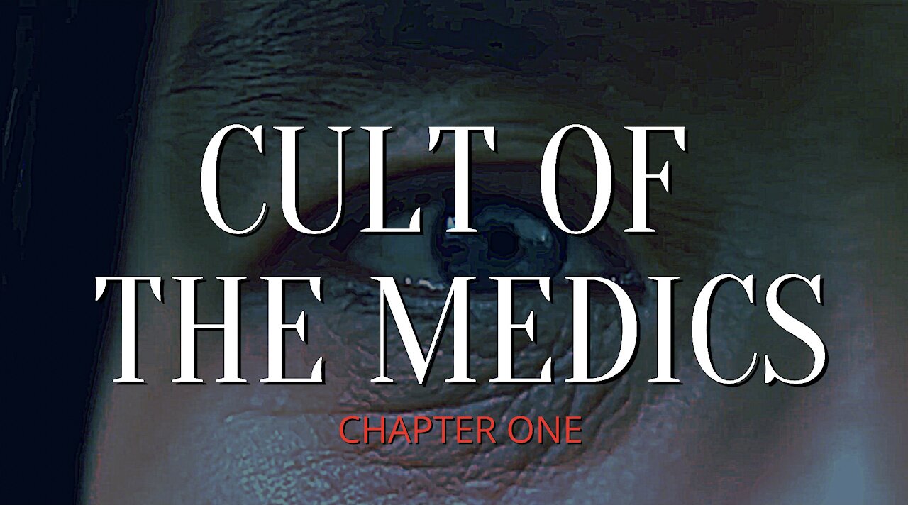 CULT OF THE MEDICS (Chapter One)