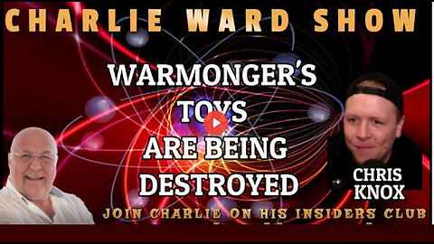 WARMONGER'S TOYS ARE BEING DESTROYED WITH CHRIS KNOX & CHARLIE WARD