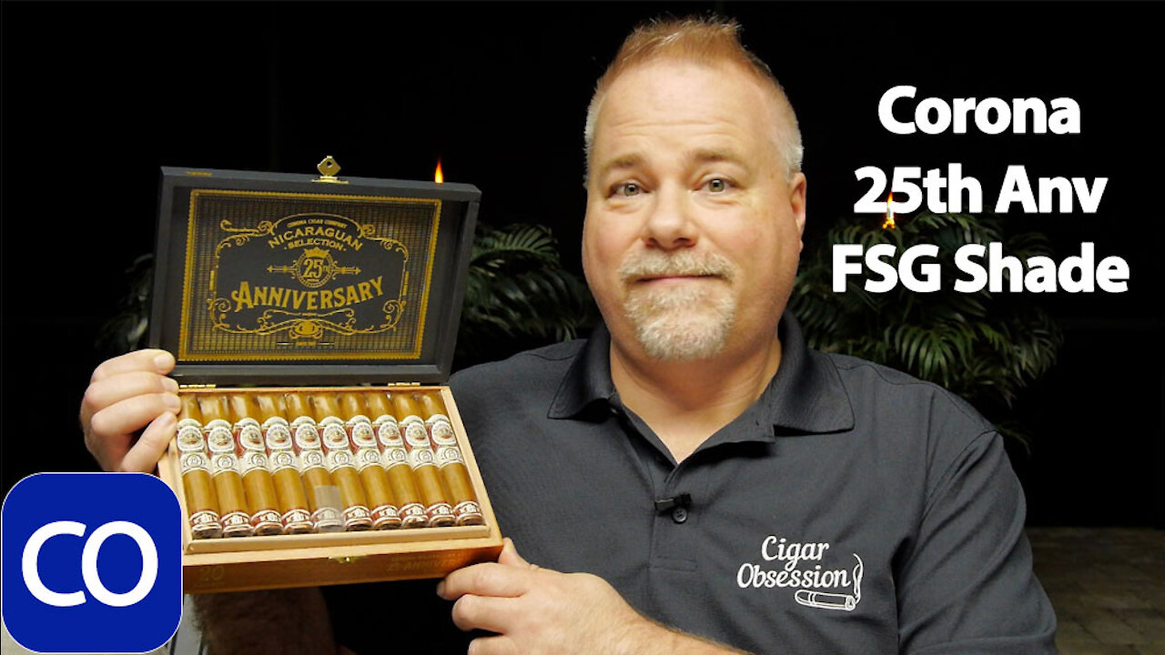 Corona Nicaraguan 25th Anniversary FSG Cigars