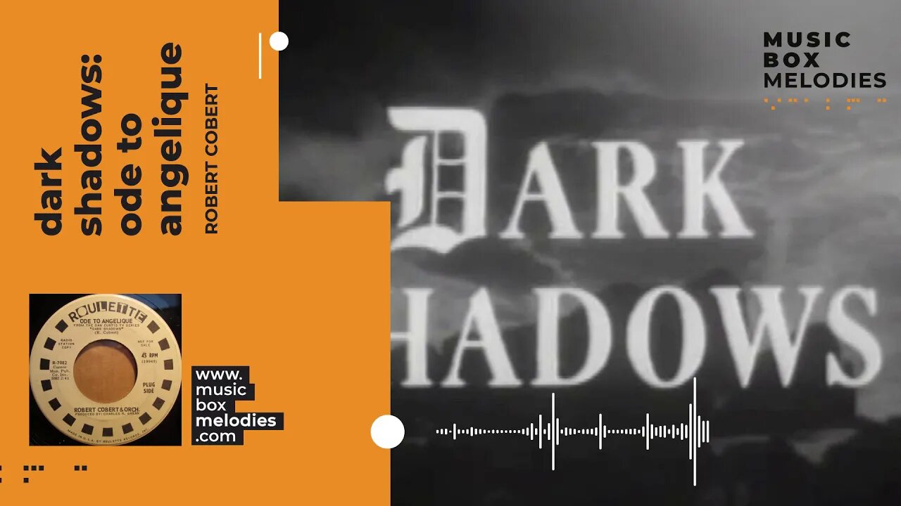 [Music box melodies] - Dark Shadows: Ode to Angelique by Robert Cobert