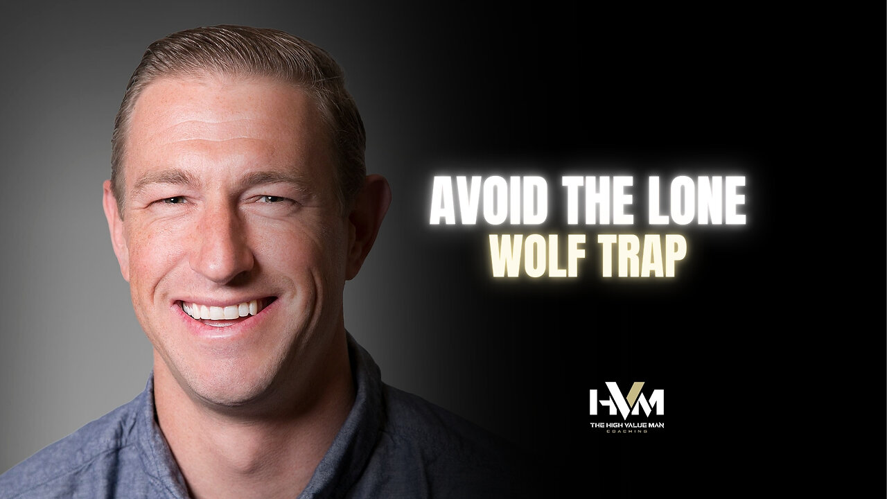 Avoid the Lone Wolf Trap