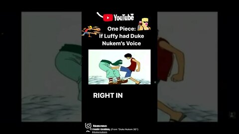 One Piece: If Luffy Had Duke Nukem's Voice #kaosnova #onepieceanime #dukenukem #fpsdocumentary