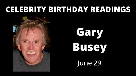 horoscope birthday today Gary Busey
