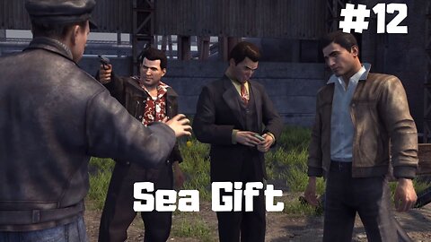 Mafia II - Definitive Edition - Capítulo 12 - Sea Gift