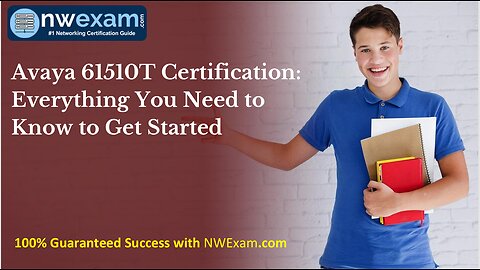 Avaya 61510T Certification: Everything You Need to Know to Get Started