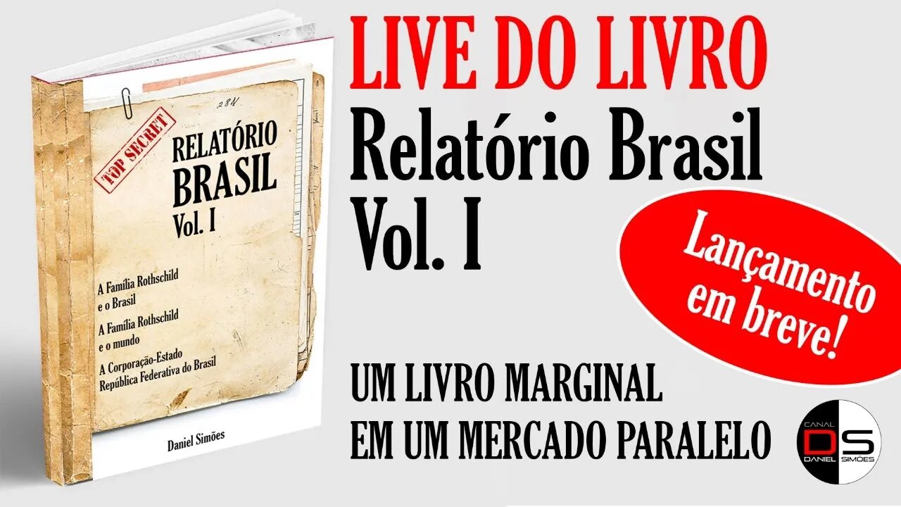 LIVE DO LIVRO Relatório Brasil Vol. I - Um livro marginal em um mercado paralelo