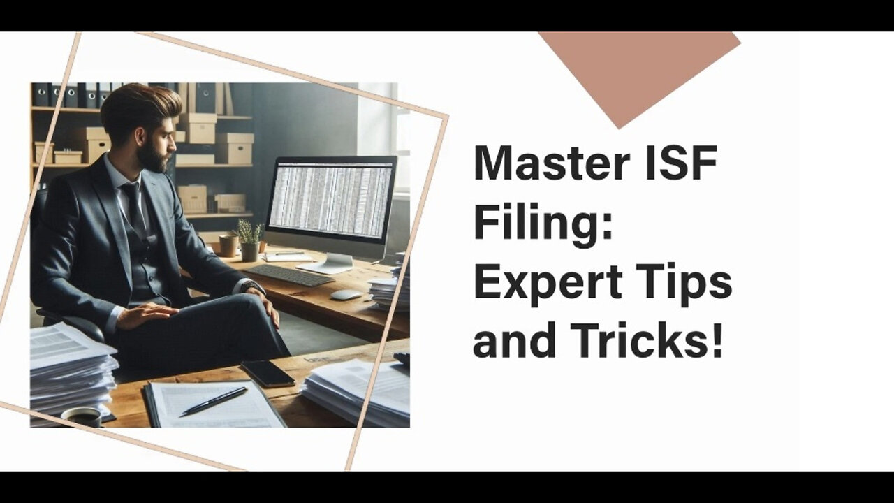 Mastering Importer Security Filing: Expert Tips for Smooth Customs Clearance