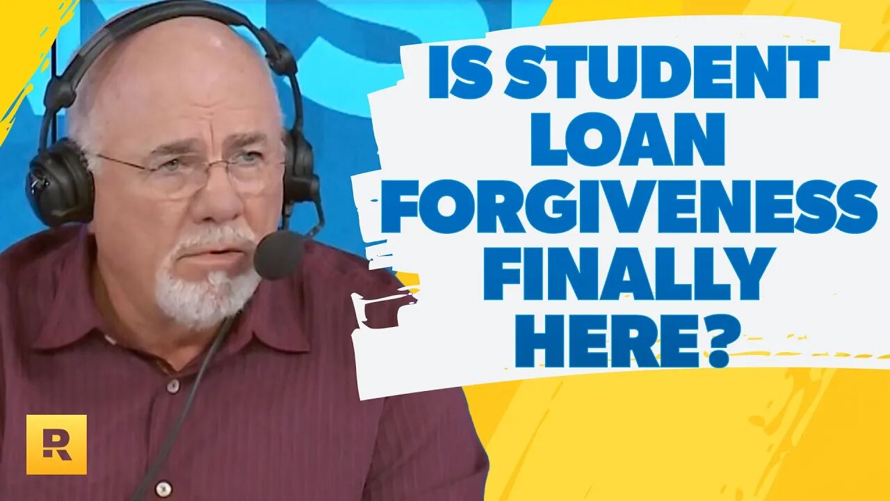 The Ramsey Show Reacts To Student Loan Forgiveness (Was Dave Ramsey Wrong?)