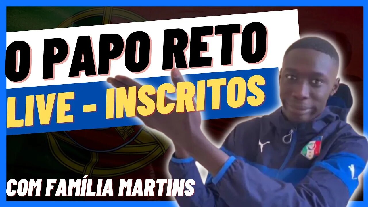 PORTUGAL, O PAPO RETO / Bate papo com os inscritos sem mimimi @Negritinh Pelo Mundo