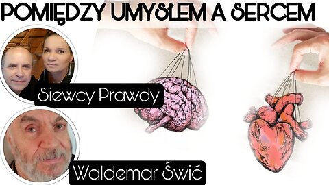 Pomiędzy umysłem a sercem - Waldemar Świć