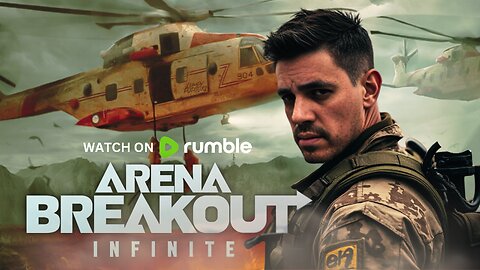 Arena Breakout: Infinite - #RumbleGaming