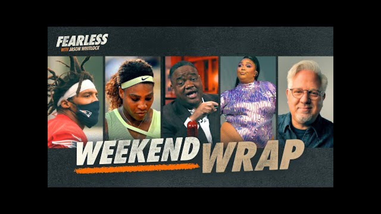 Afghanistan, Joe Biden, Chris Berman, Lizzo, Serena Williams & Much More | The Whitlock Weekend Wrap