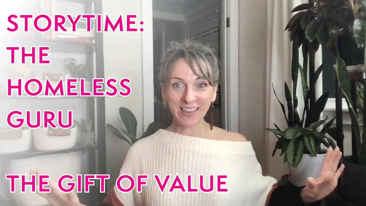 Storytime: The Homeless Guru