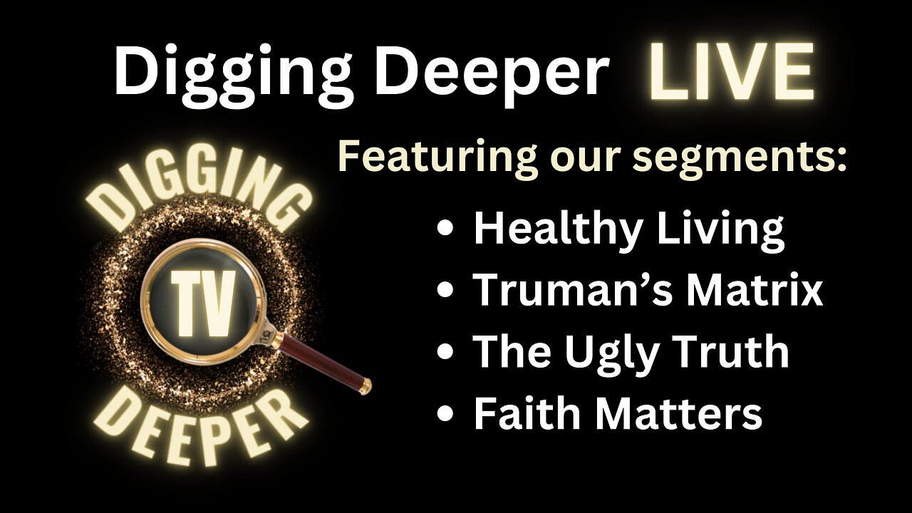 Digging Deeper LIVE