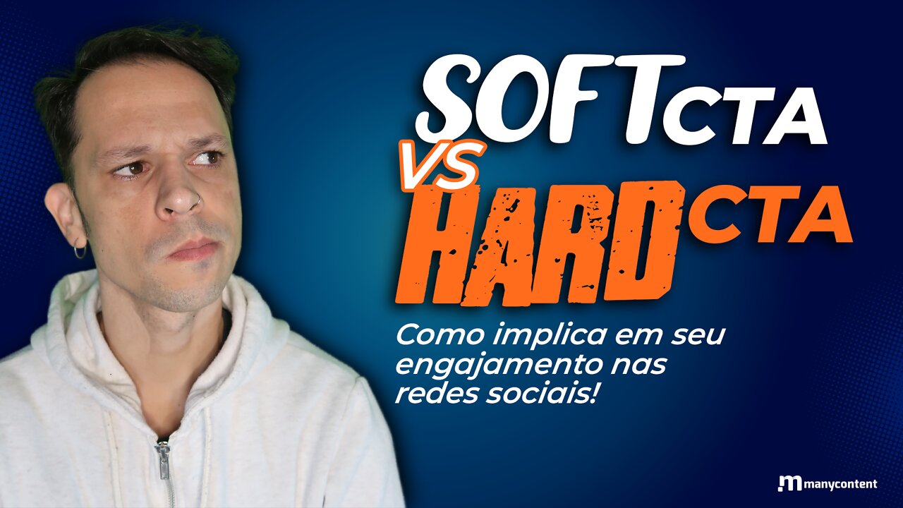 Isso pode estar acabando com o seu engajamento! Soft Cta vs Hard Cta