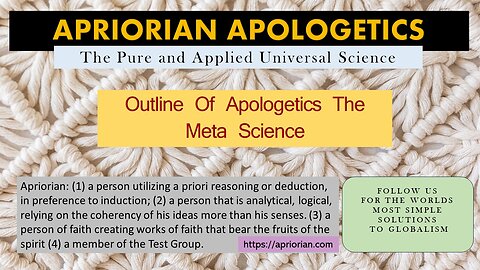 Outline Of Apologetics The Meta Science