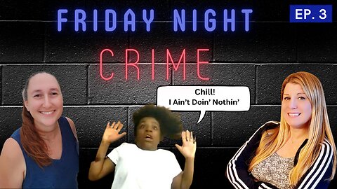 Friday Night Crime Episode 3