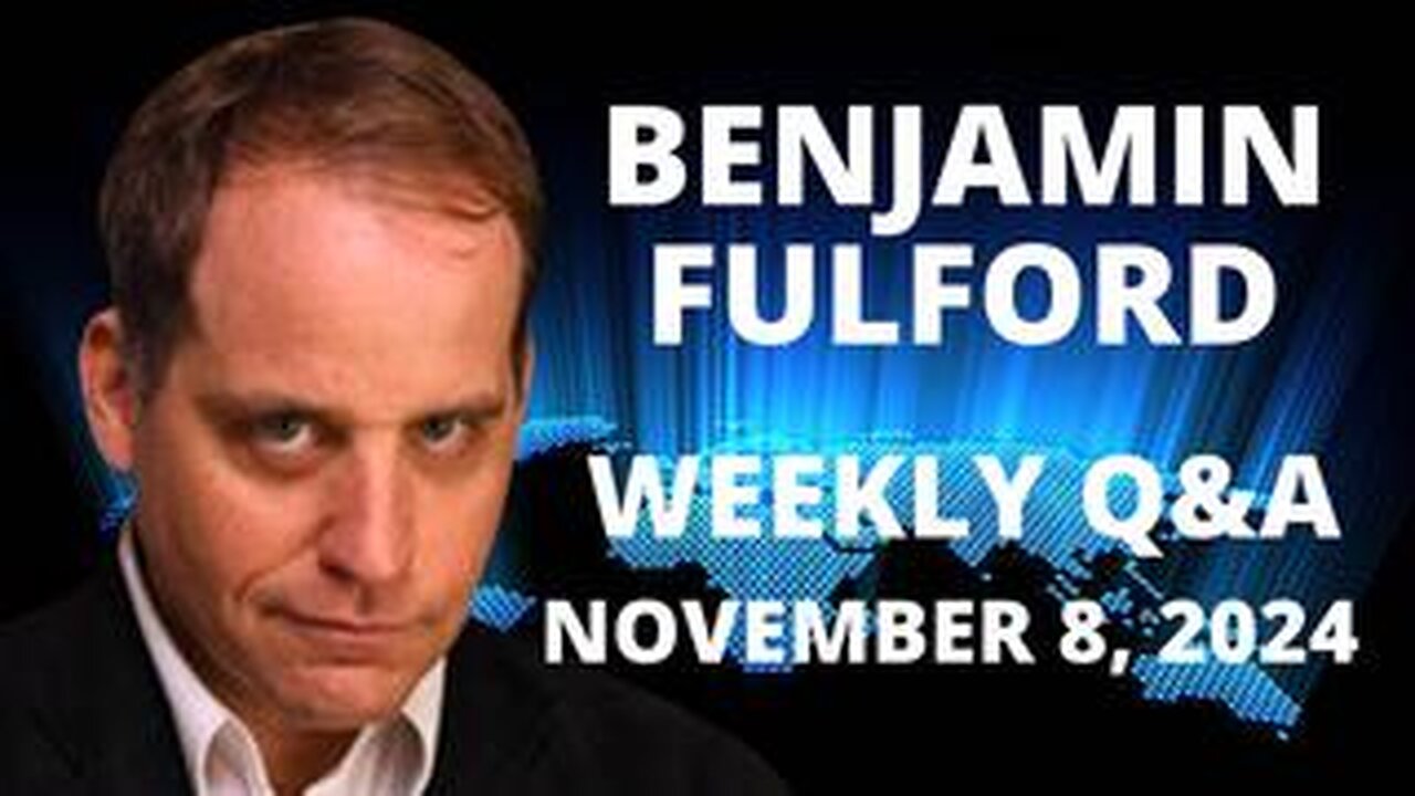 BENJAMIN FULFORD NOVEMBER 8, 2024 - TRUMP ELECTION VICTORY MARKS FINAL BLOW TO BABYLONIAN SLAVERY