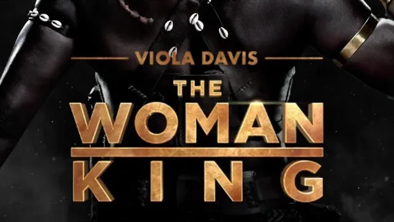 The Woman King - A Celebration Of Those Who Sold Us (VISIT COMMUNITY PAGE FOR MORE NOTES)