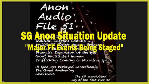 SG Anon Situation Update: "Major FF Events Being Staged"