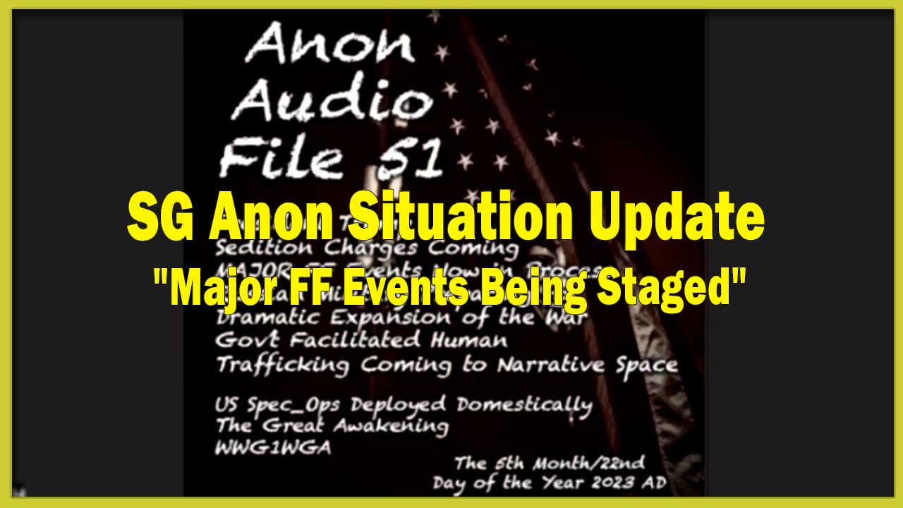 SG Anon Situation Update: "Major FF Events Being Staged"