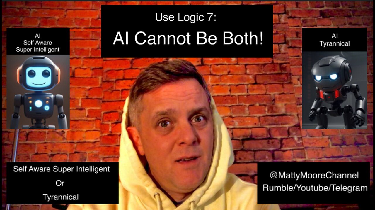 Use Logic 7: AI Cannot Be Both!