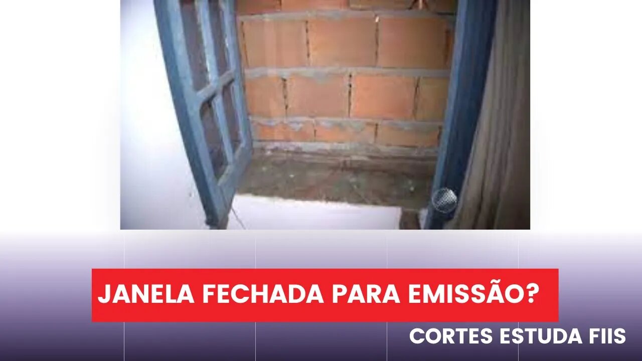 JANELA DE EMISSÕES FECHOU?