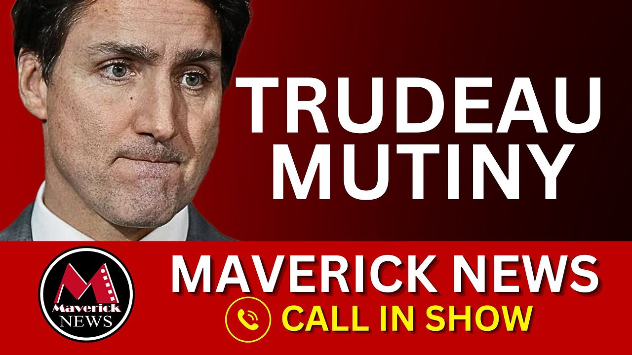 Trudeau's Own MPS In MUTINY! - Pressured To Step Down | Maverick News