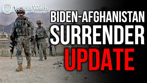 UPDATE: Biden’s Afghanistan SURRENDER Under INVESTIGATION