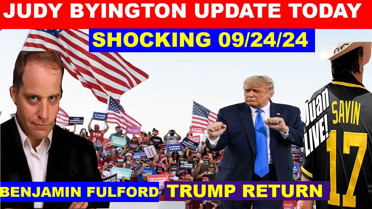 JUDY BYINGTON & Restored Republic via a GCR 9/24/24 🔴 HOLLYWOOD PANIC, BOUNTY ON TRUMP