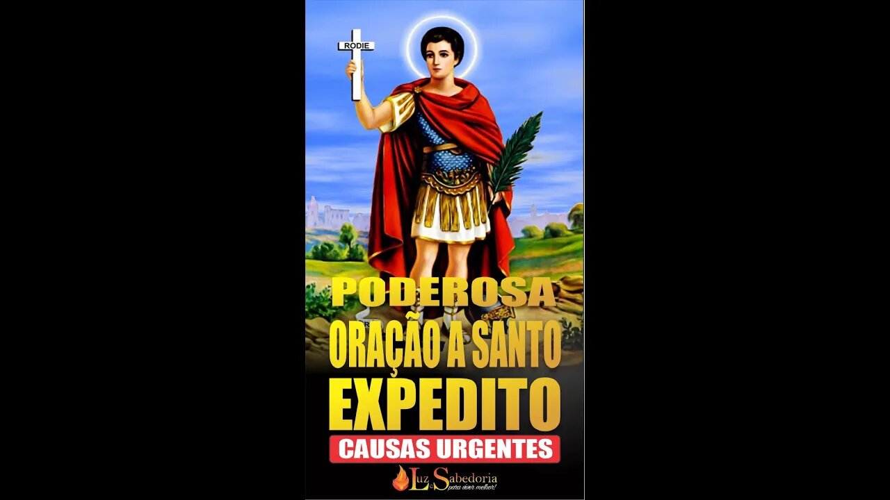 Oração poderosa a Santo Expedito das causas urgentes