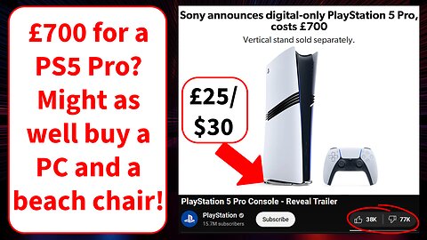 £700 for a PS5 Pro? Might as well buy a PC and a beach chair!
