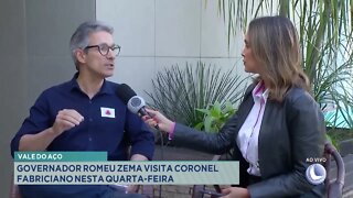 Vale do Aço: governador Romeu Zema visita Cel. Fabriciano nesta quarta-feira