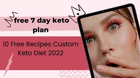 10 Free Recipes Custom Keto Diet 2022