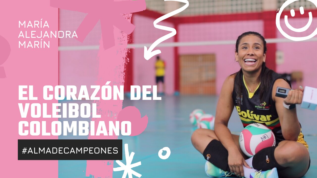 Alma de Campeones: María Alejandra Marín, el corazón del voleibol colombiano