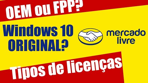 Windows 10 do mercado livre é original? Licença OEM entenda o que é