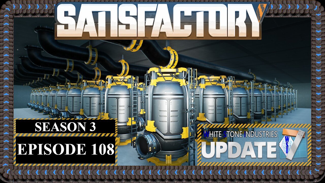 Modded | Satisfactory U7 | S3 Episode 108