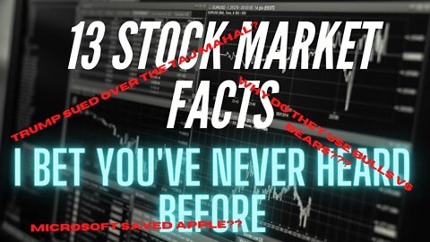 13 Facts about the Stock Market I bet you didn't know! (Trump sued over the Taj Mahal!?!)