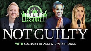 Not Guilty With Sucharit Bhakdi & Taylor Hudak