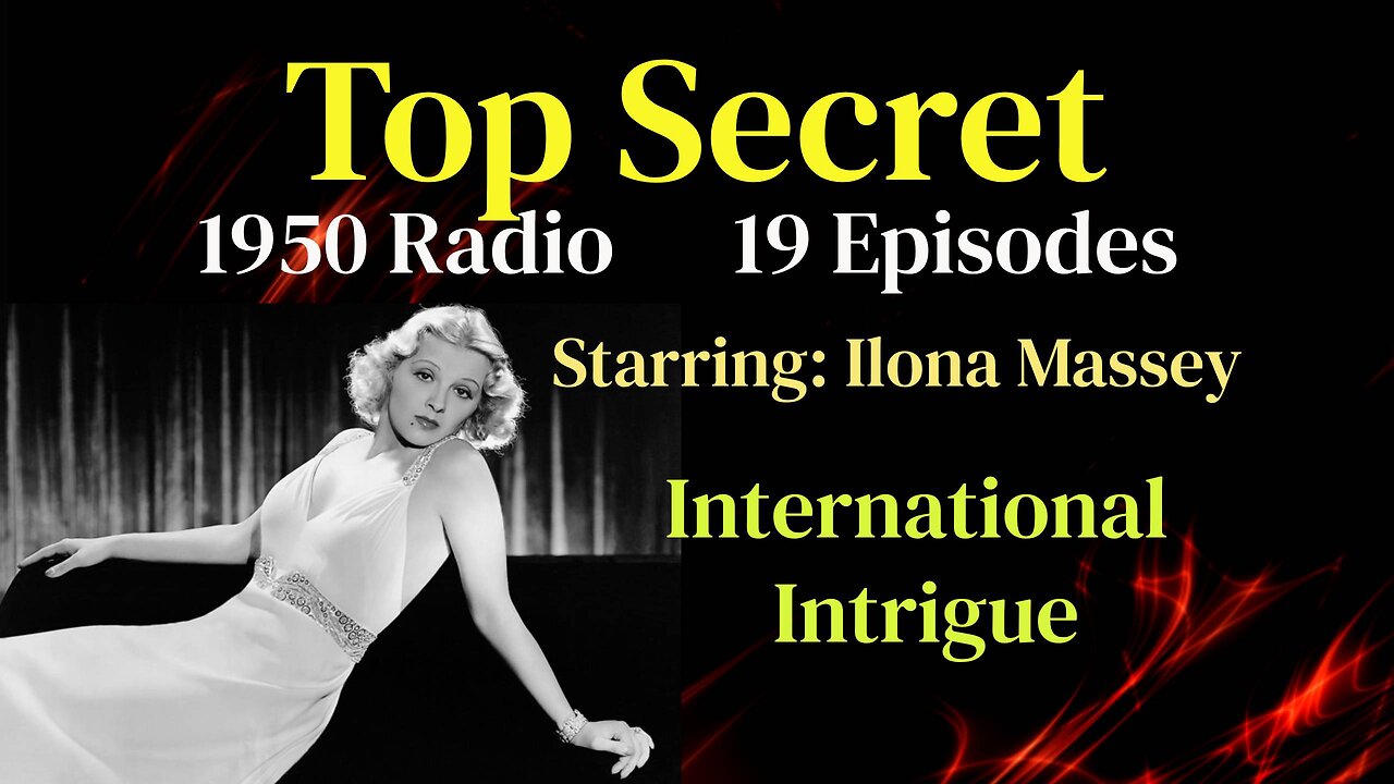 Top Secret 50-07-16 (ep06) Coming Disaster (Dramatic Portion Only)