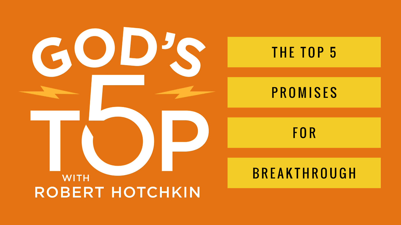 The Top 5 Promises for BREAKTHROUGH // God's Top 5