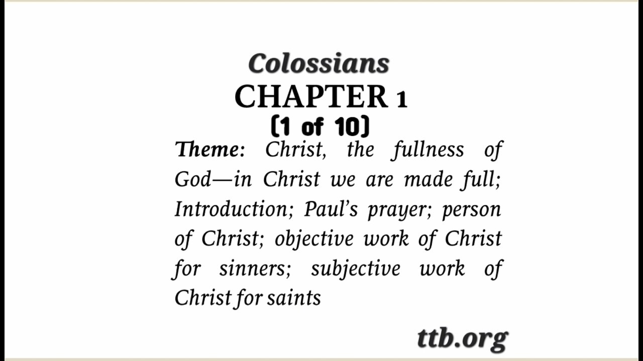 Colossians Chapter 1 (Bible Study) (1 of 10)