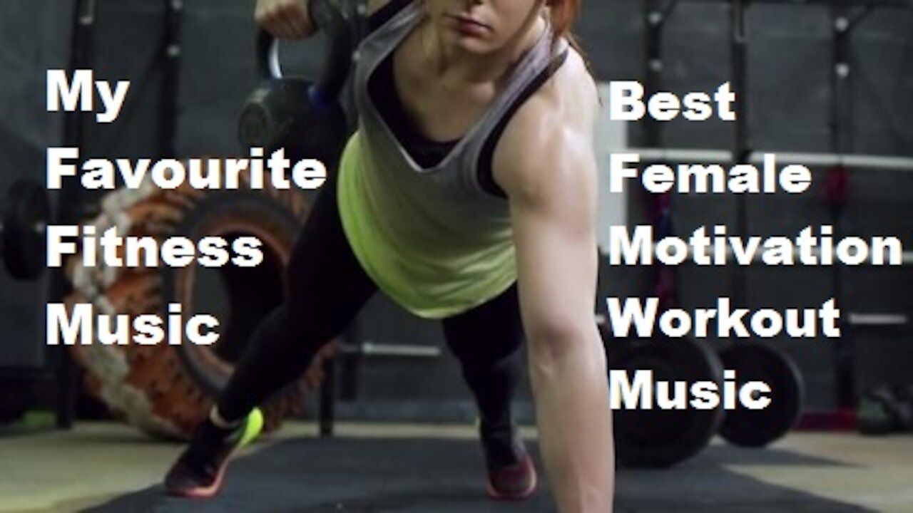 Best Gym Fitness Music 2021 | Workout Motivation Music | Female Inspiration Music 2021|