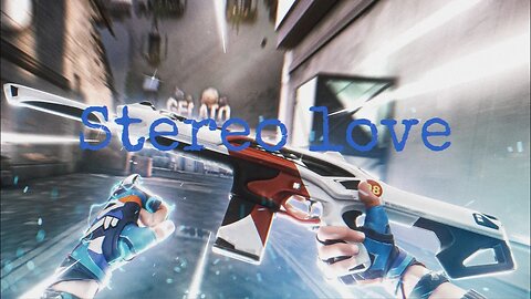 ~ Stereo Love ~ Valorant Montage