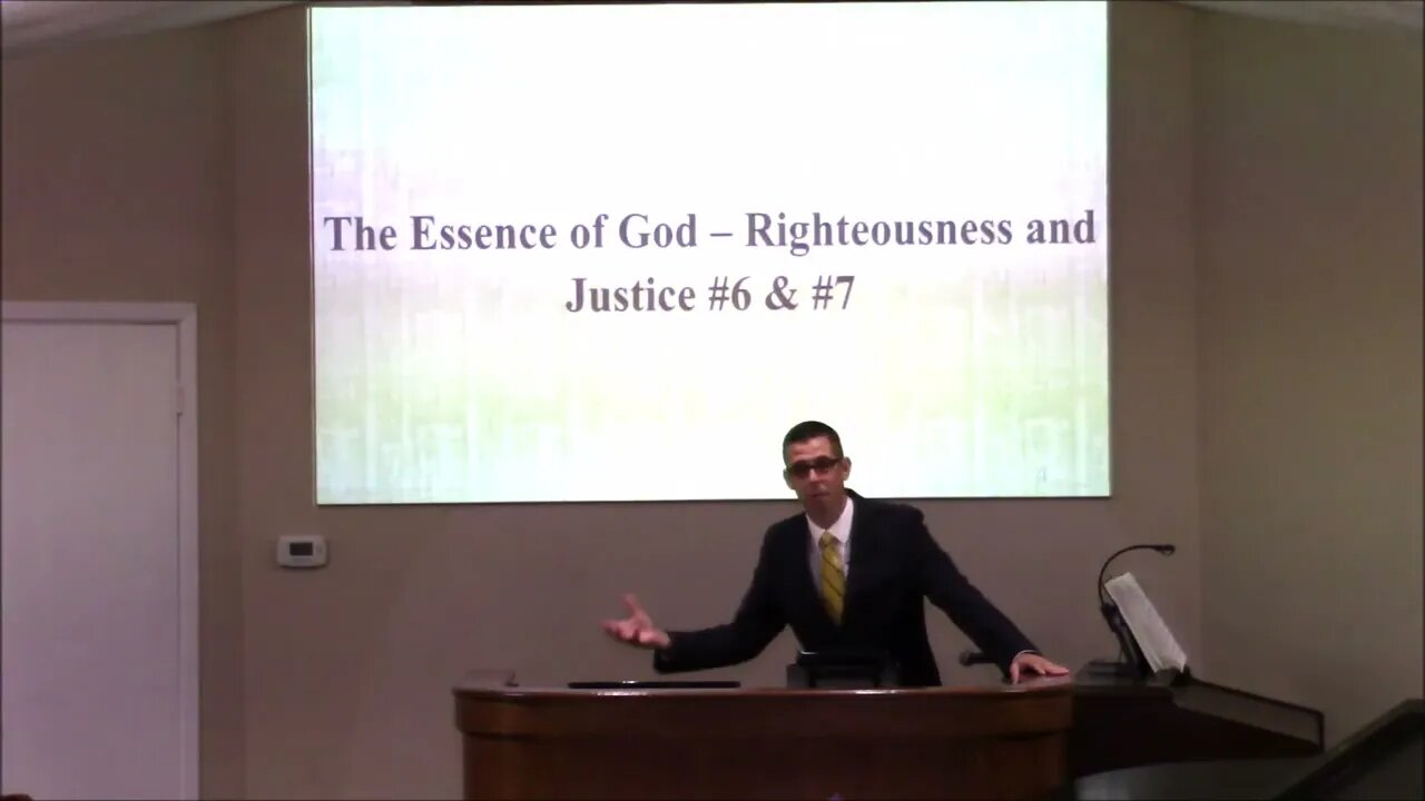 6/26/2022 - The Essence of God - Righteousness & Justice #6